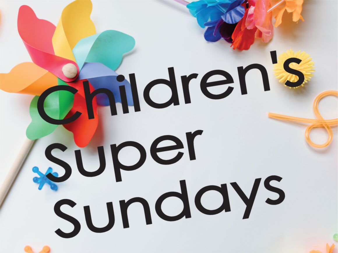 Children’s Super Sundays, Dec. 10