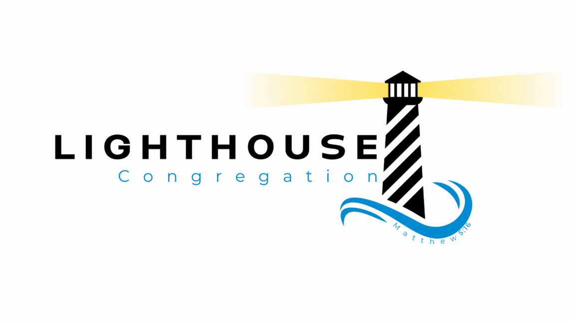 Lighthouse Congregation: A Place for You