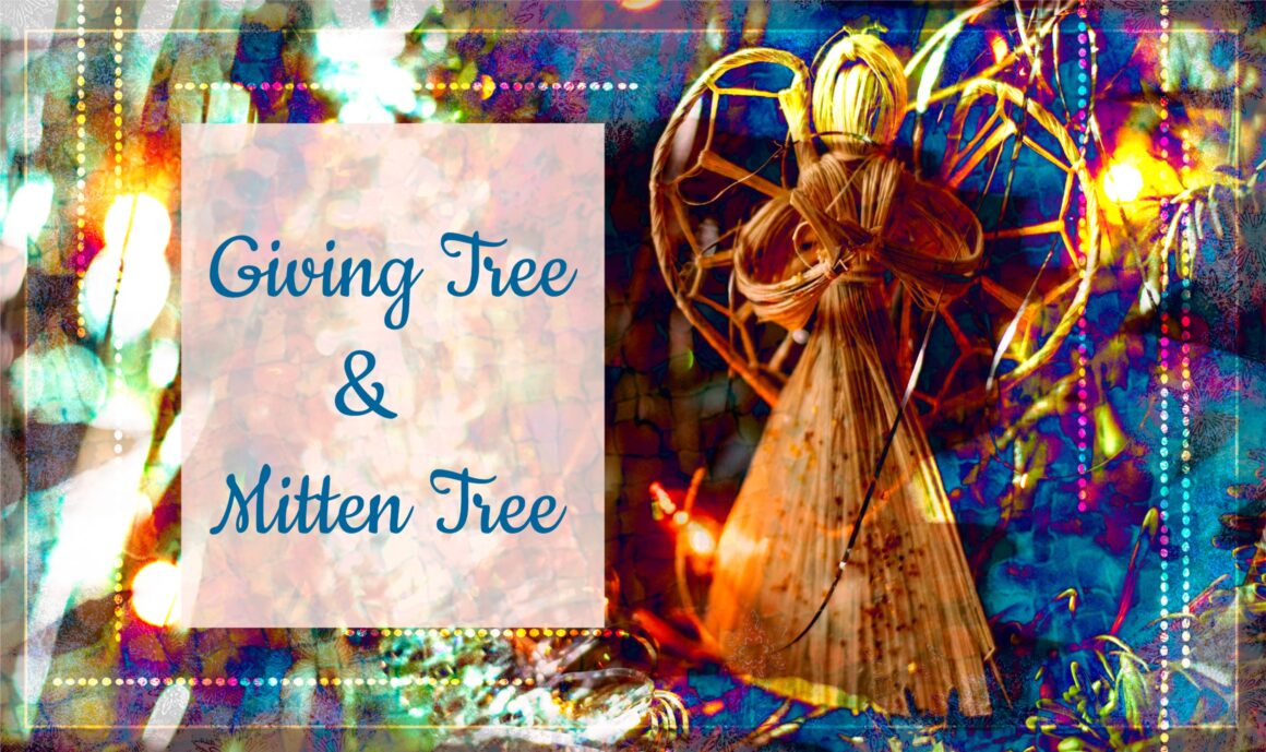 Giving Tree & Mitten Tree